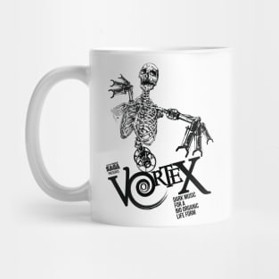 Vortex! Dark Music For A Bio Organic LifeForm Mug